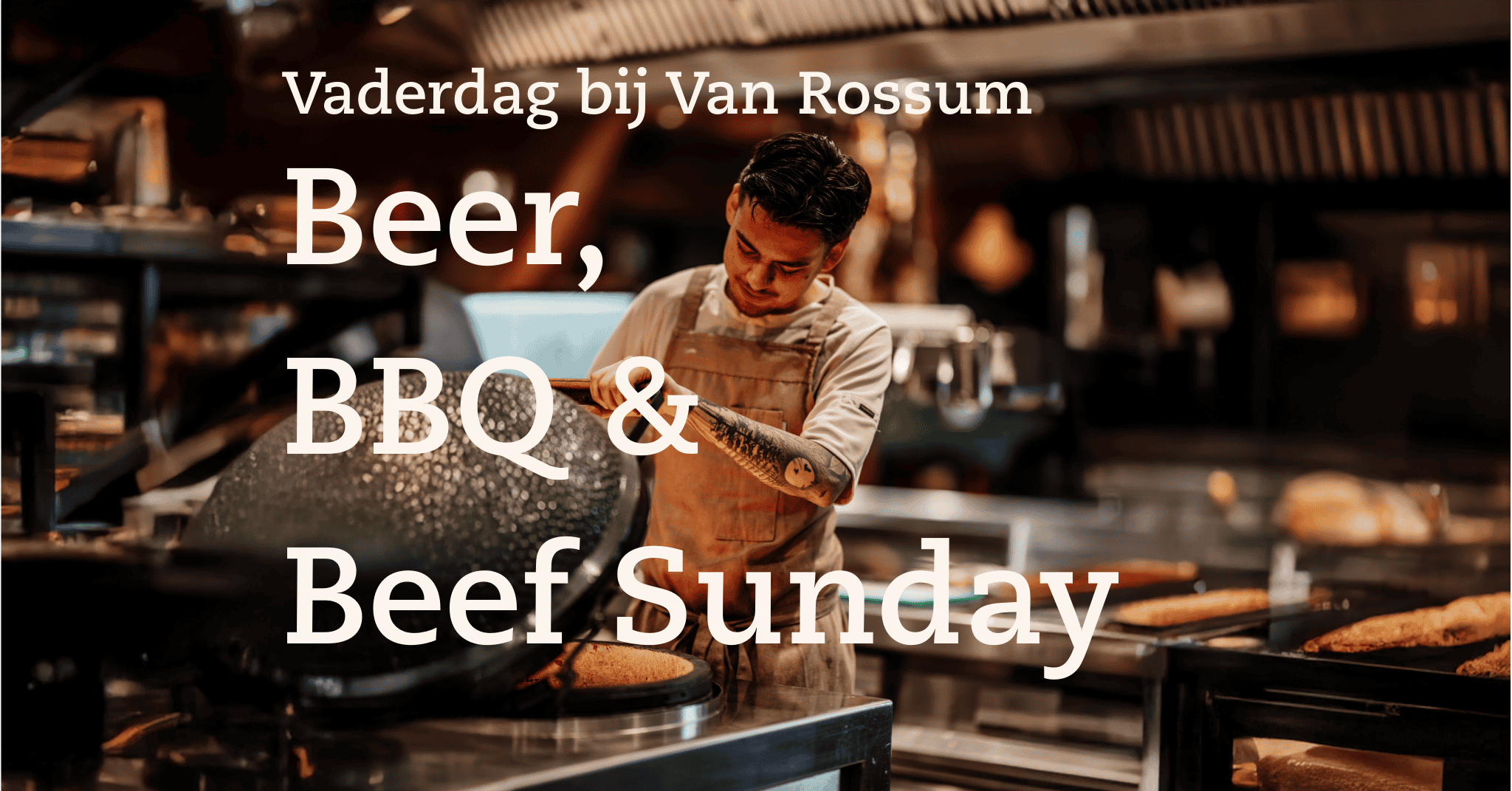 Beer, BBQ & Beef Sunday Vaderdag Van Rossum Woerden